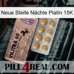 Neue Steife Nächte Platin 15K 41